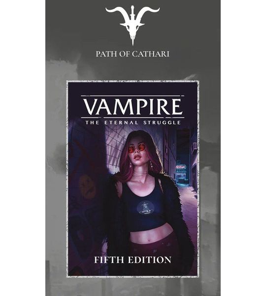 Vampire: The Eternal Struggle 5th Edition - Path of Cathari