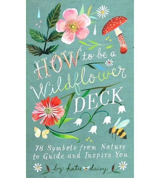 How to Be a Wildflower Deck - Oracle kaarten voor zelfreflectie en mindfulness