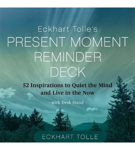 Eckhart Tolle's Present Moment Reminder Deck