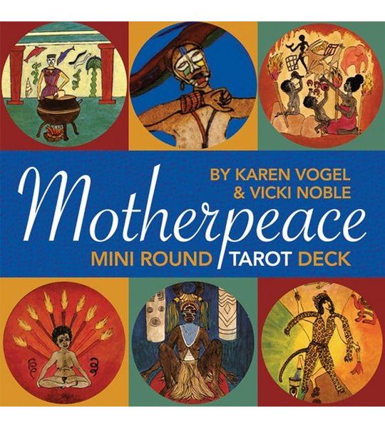 Mini-Motherpeace Round Tarot Deck