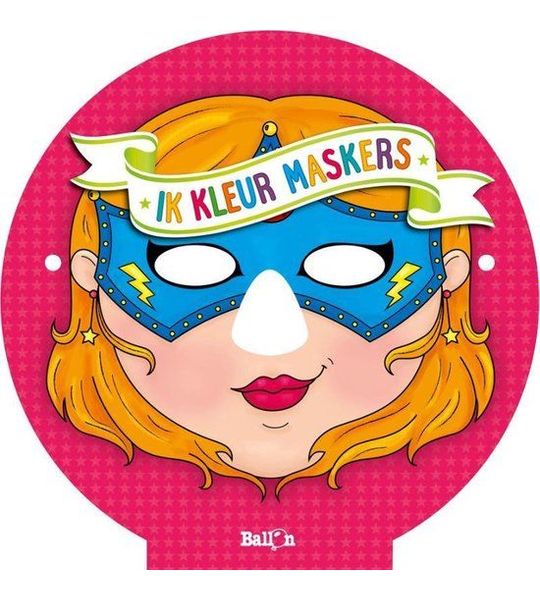 ik knutsel en speel - Ik kleur maskers (meisjes)