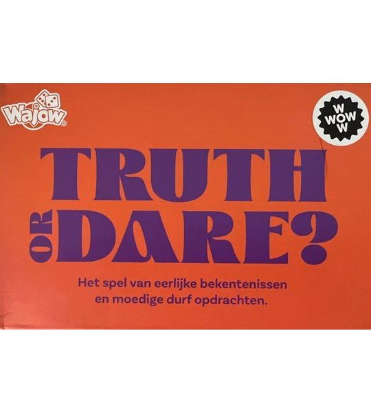 Truth or Dare