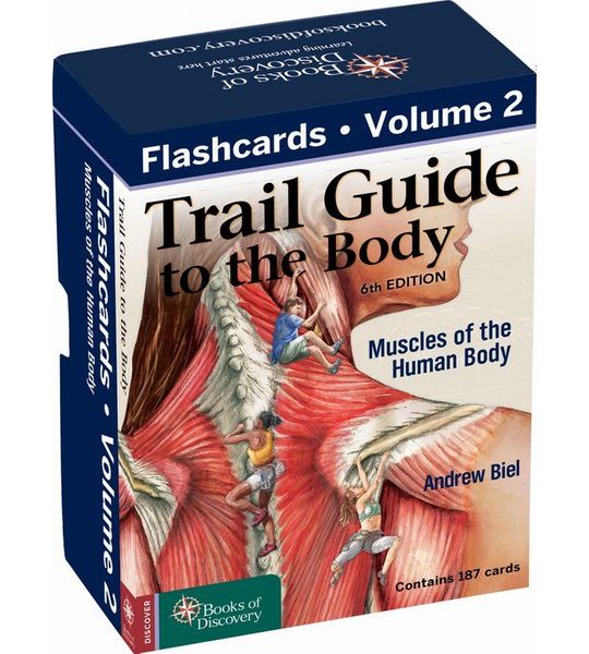 Trail Guide to the Body Flashcards Volume 2