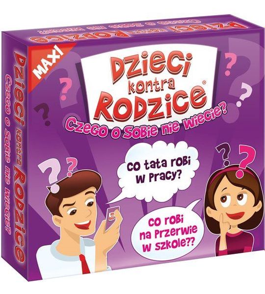 Dzieci kontra Rodzice Czego o sobie nie wiecie