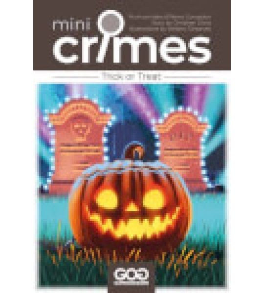 Mini Crimes Special - Trick or Treat